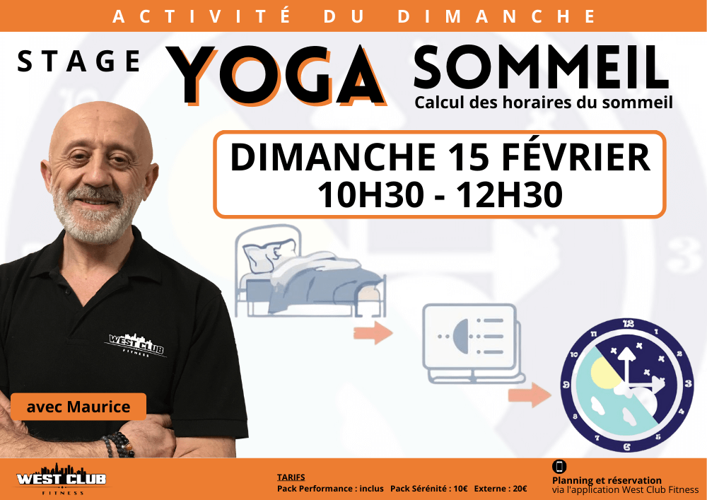 Stage du dimanche : Yoga – Calcul des horaires du SOMMEIL – 15 février