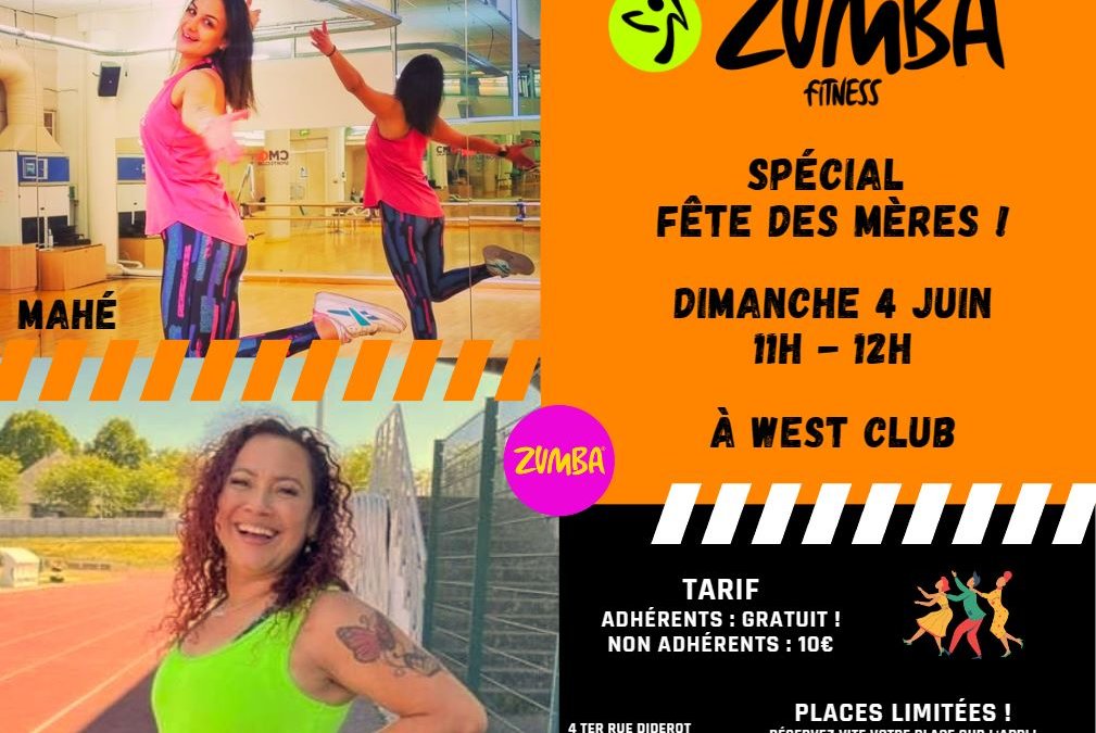 Zumba Spécial Fête des Mères, le 4 juin à West Club